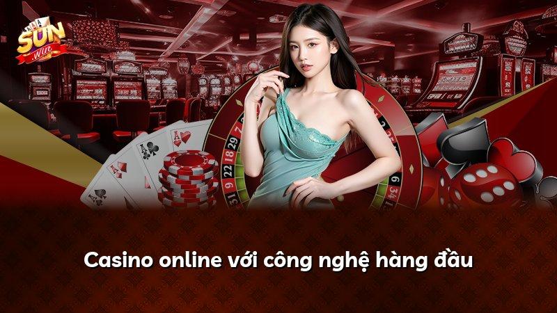 Casino online với công nghệ hàng đầu